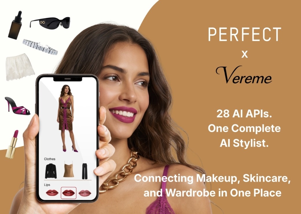 Perfect x Vereme: 28 AI APIs, one complete AI stylist